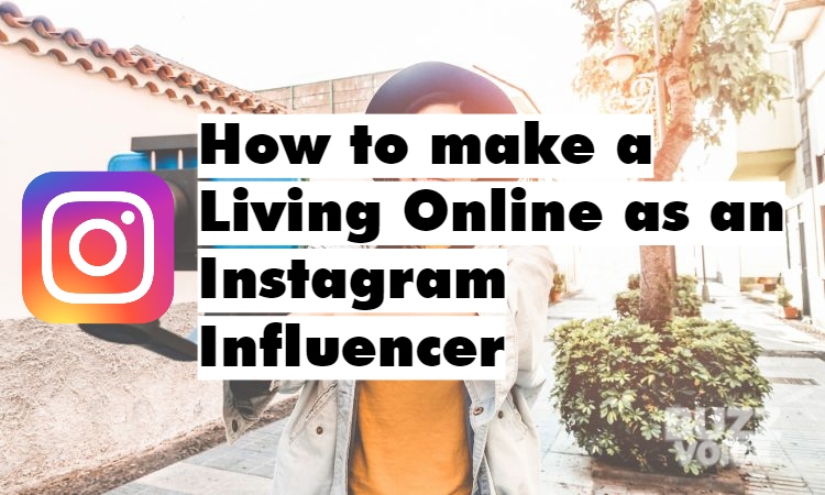 How to make a money as an Instagram influencer