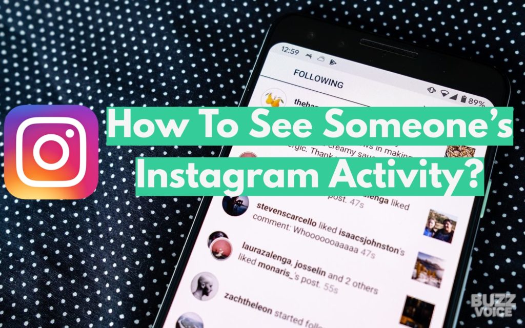 How to see someone's activity on Instagram