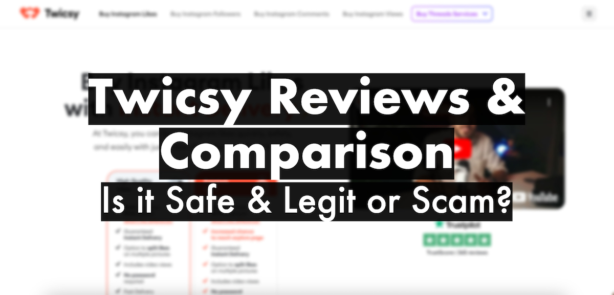 Twicsy Reviews & Comparison | Is it Safe & Legit or Scam?