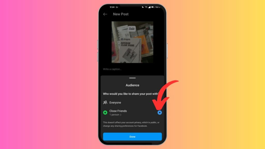 Instagram interface showing the 'Audience' setting with a red arrow pointing to 'Close Friends' option for hiding a post from someone on Instagram.