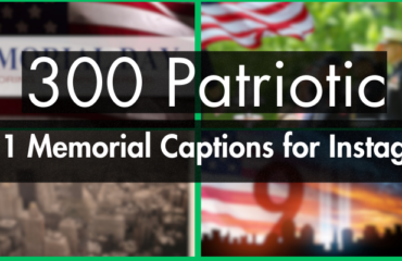 9/11 Memorial Captions for Instagram