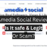 Amedia Social Review - Is It Safe & Legit or Scam?