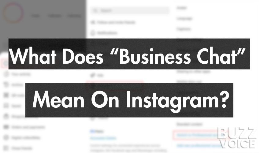 What Does Business Chat Mean On Instagram? (How To Enable)