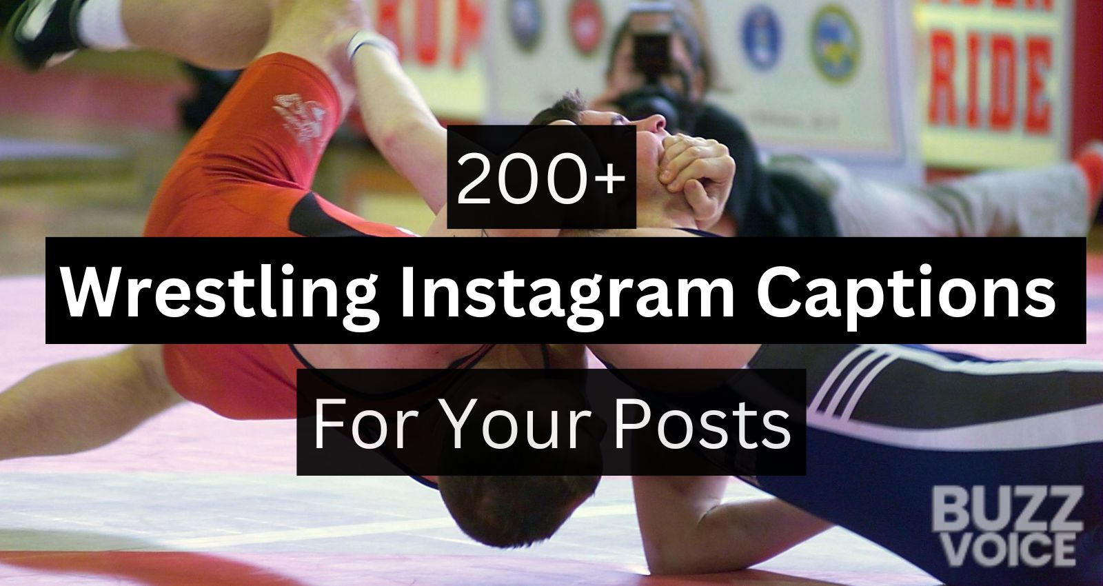 200+ Wrestling Instagram Captions - Pin Down Perfect Words for Your Posts with BuzzVoice