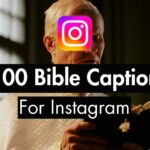 100 Bible Captions For Instagram (10 Curated Lists)