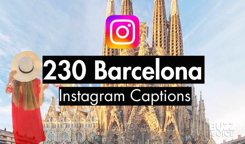 230 Barcelona Instagram Captions (23 Curated Lists)