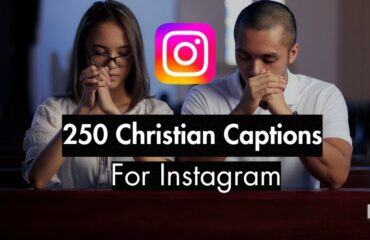 250 Christian Captions For Instagram (25 Curated Lists)