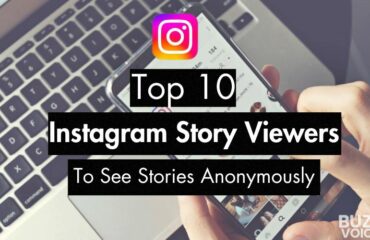 Top 10 Instagram Story Viewers To See Stories Anonymously