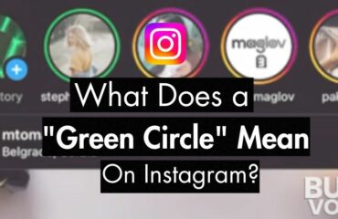 What Does a Green Circle Mean on Instagram