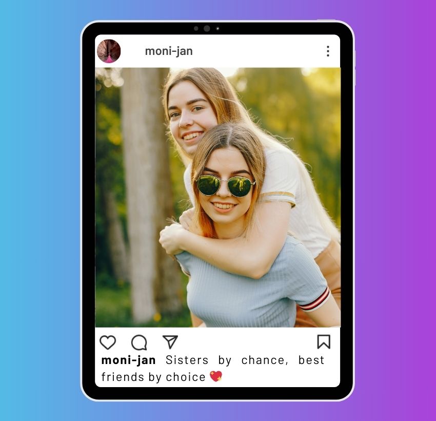 Cool Instagram Captions for Sisters