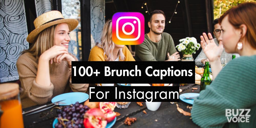 100+ Brunch Captions for Instagram (10 Curated Lists)
