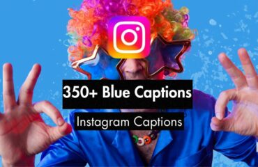 350+ Blue Captions for Instagram (38 Curated Lists)