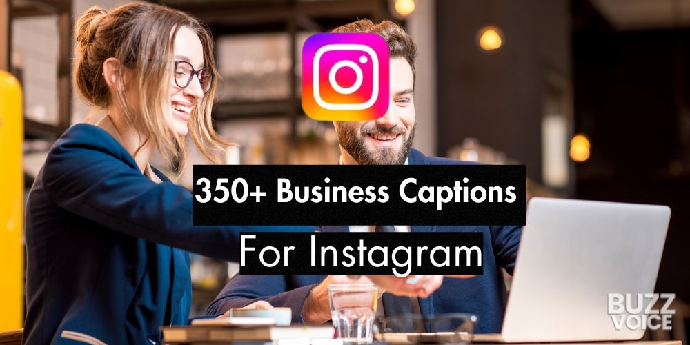 350+ Business Captions for Instagram (39 Curated Lists)