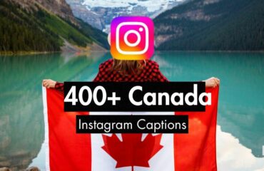 400+ Canada Instagram Captions (20 Curated Lists)