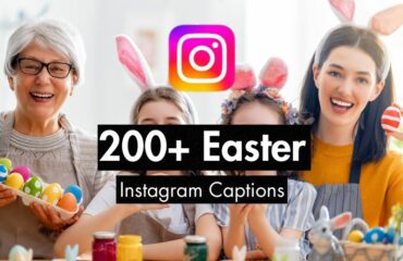 200+ Easter Instagram Captions (21 Curated Lists)