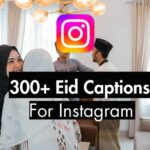 300+ Eid Captions for Instagram (26 Curated Lists)
