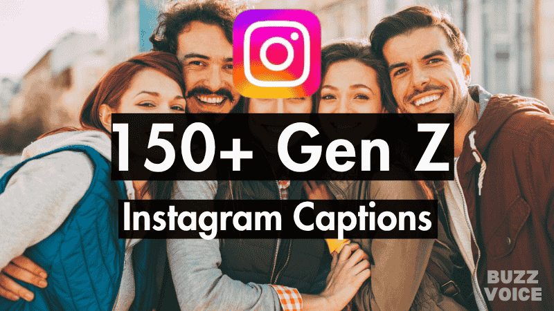150+ Gen Z Instagram Captions (11 Curated Lists)
