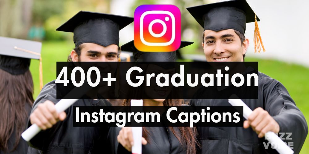 400+ Graduation Captions Instagram (39 Curated Lists)