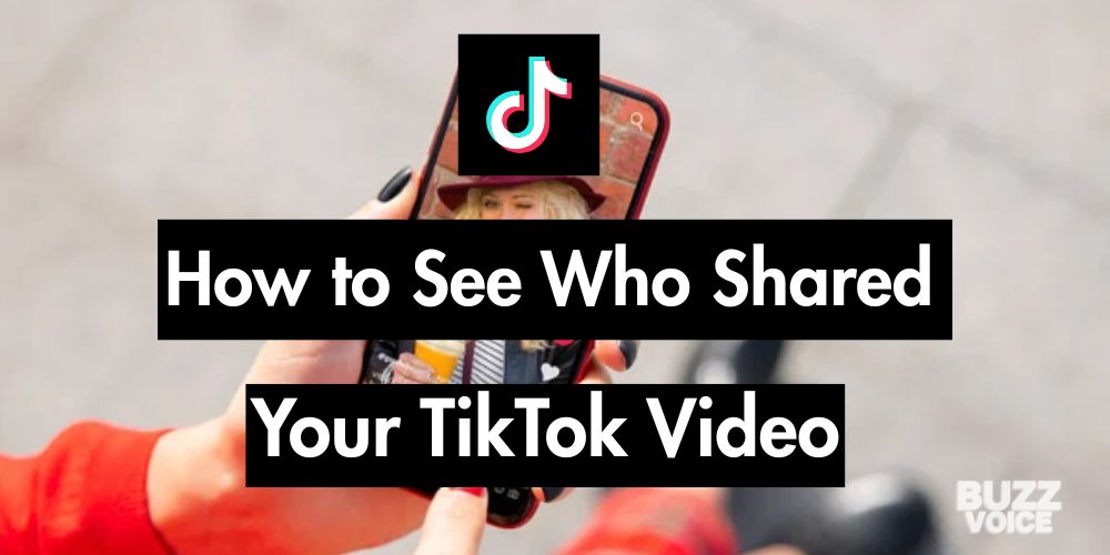 how-to-see-who-shared-your-tiktok-video-complete-guide